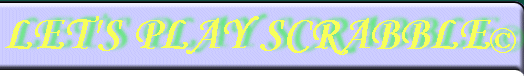 WELCOME TO SCRABBLE