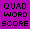 Quad Word