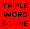 Triple Word